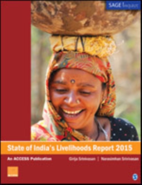 State of India's Livelihoods Report 2015, Paperback / softback Book