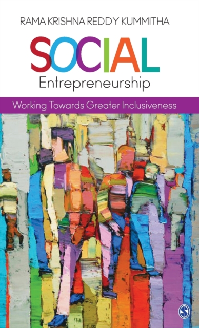 Social Entrepreneurship : Working towards Greater Inclusiveness, Hardback Book