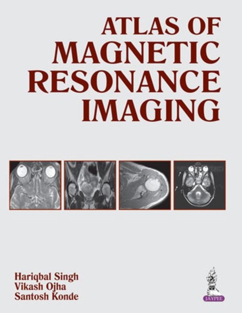 Atlas of Magnetic Resonance Imaging, Hardback Book