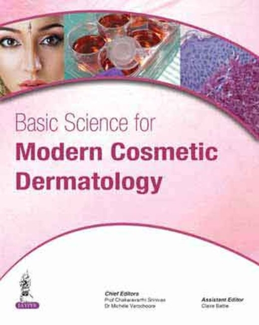 Basic Science for Modern Cosmetic Dermatology, Hardback Book
