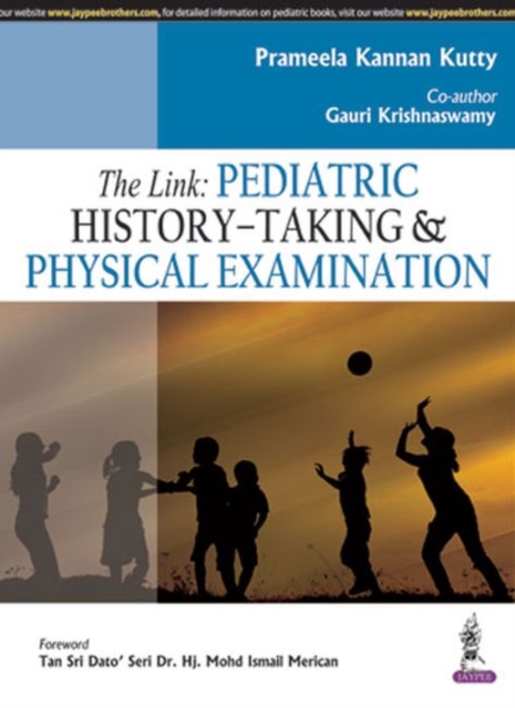 The Link: Pediatric History Taking and Physical Diagnosis, Paperback / softback Book