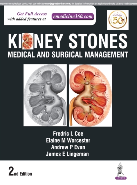 Kidney Stones : Medical and Surgical Management, Hardback Book