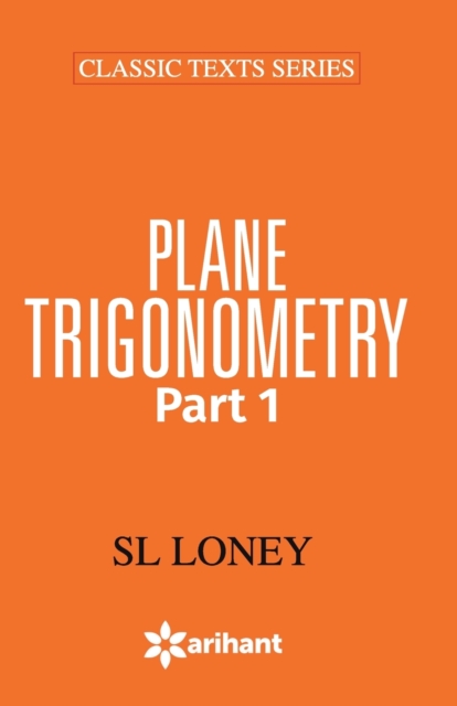 49011020plane Trigonometry Part-1, Paperback / softback Book