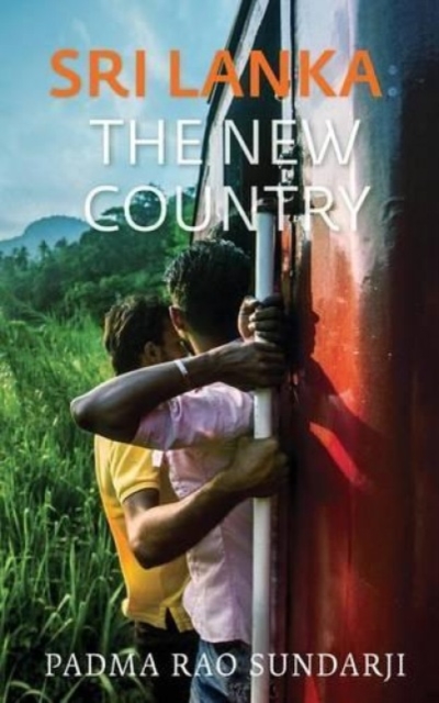 Sri Lanka : the New Country, Paperback / softback Book