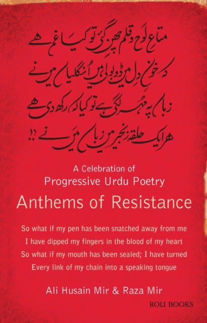 Anthems of Resistance: A Celebration of Progressive Urdu Poetry, EPUB eBook
