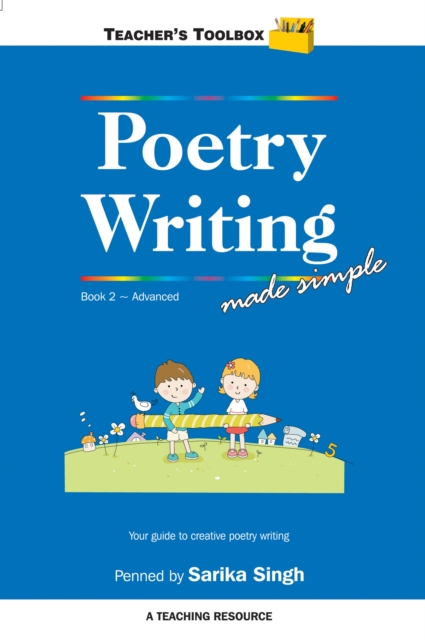 Poetry Writing Made Simple 2 Teacher's Toolbox Series, EPUB eBook