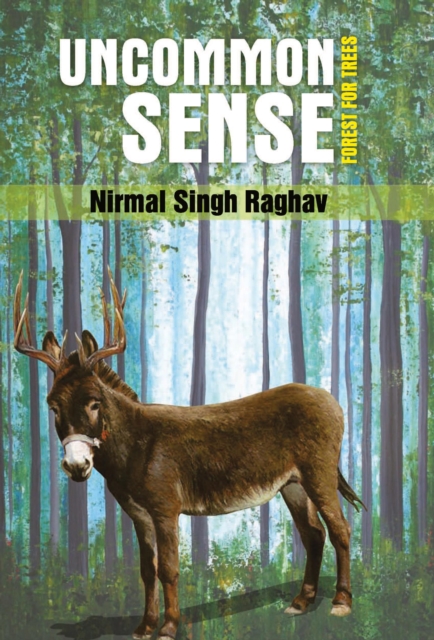 Uncommon Sense Forest for the Trees, EPUB eBook
