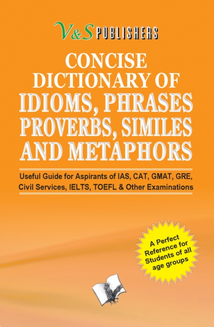 CONCISE DICTIONARY OF ENGLISH COMBINED (IDIOMS, PHRASES, PROBERBS, SIMILIES), PDF eBook