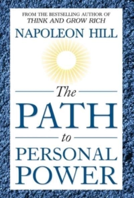The Path to Personal Power, Hardback Book