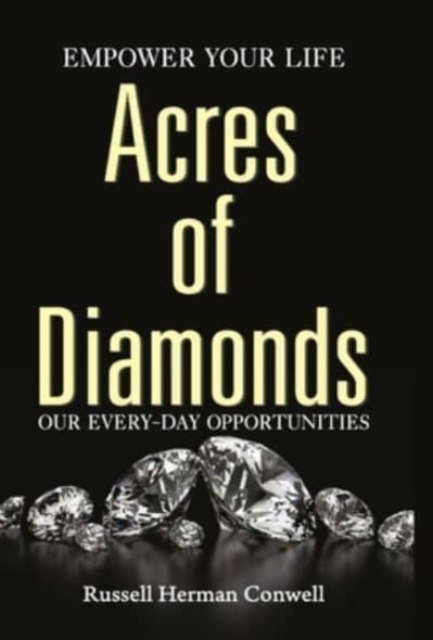 Acres of Diamonds, Hardback Book