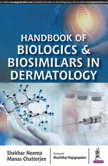 Handbook of Biologics & Biosimilars in Dermatology, Paperback / softback Book