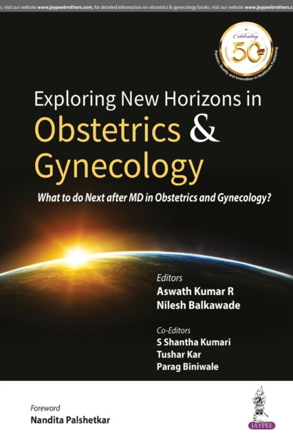 Exploring New Horizons in Obstetrics & Gynecology, Paperback / softback Book