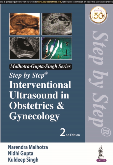 Step by Step Interventional Ultrasound in Obstetrics and Gynecology, Paperback / softback Book