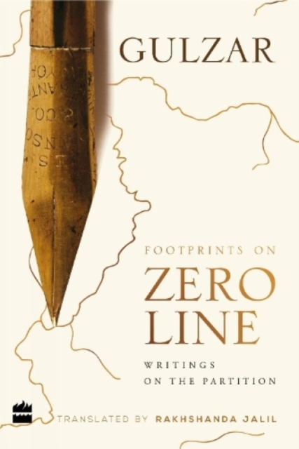 Footprints on zero line : Writing on the partition, Hardback Book