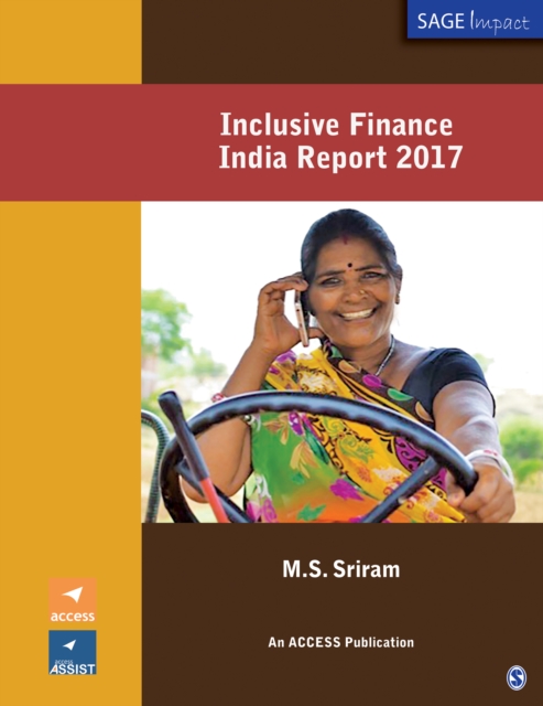 Inclusive Finance India Report 2017, Paperback / softback Book