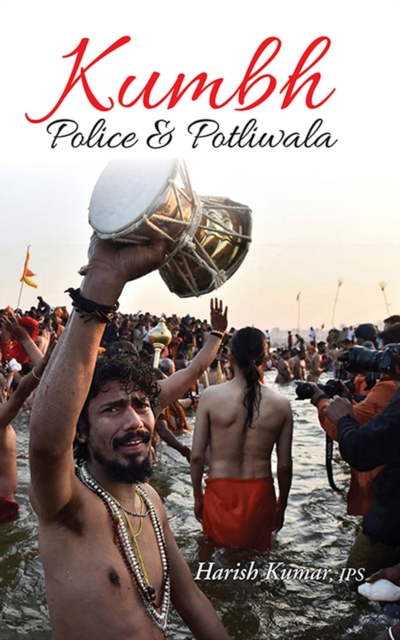 Kumbh Police and Potliwala, EPUB eBook