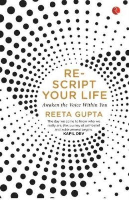 RESCRIPT YOUR LIFE : Awaken the Voice Within You, Hardback Book