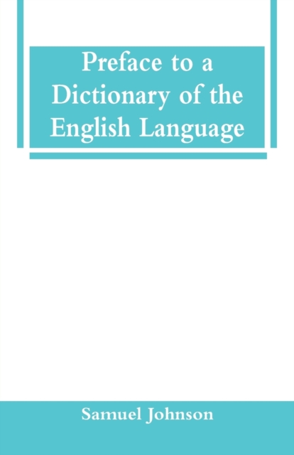 Preface to a Dictionary of the English Language, Paperback / softback Book