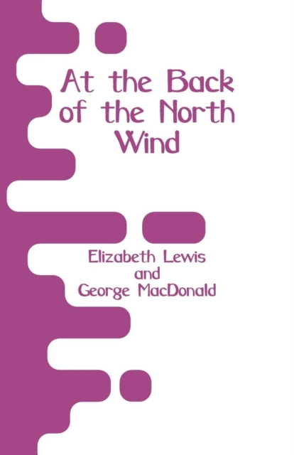 At the Back of the North Wind, Paperback / softback Book