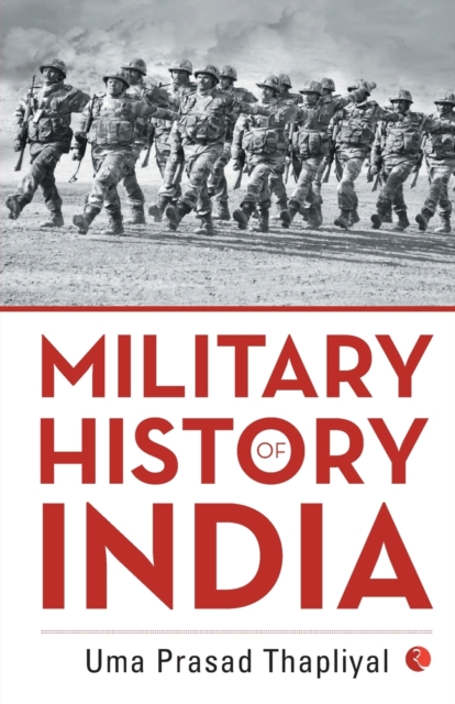 MILITARY HISTORY OF INDIA, Paperback / softback Book
