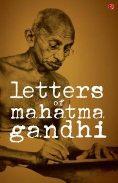 Letters of Mahatma Gandhi Book, Paperback / softback Book
