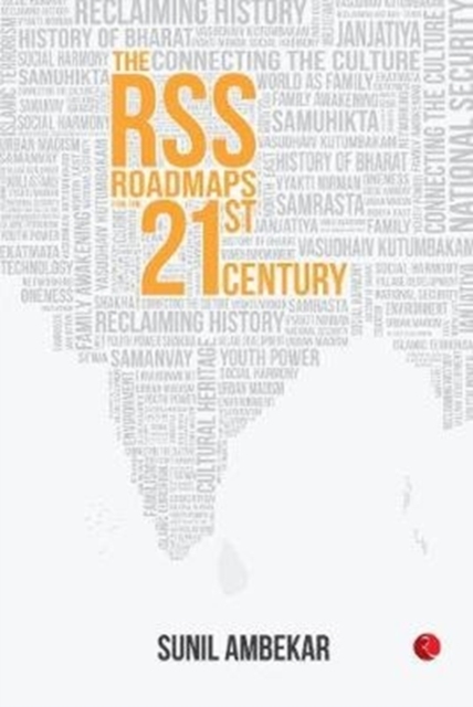 The RSS : Roadmaps for the 21st Century, Hardback Book