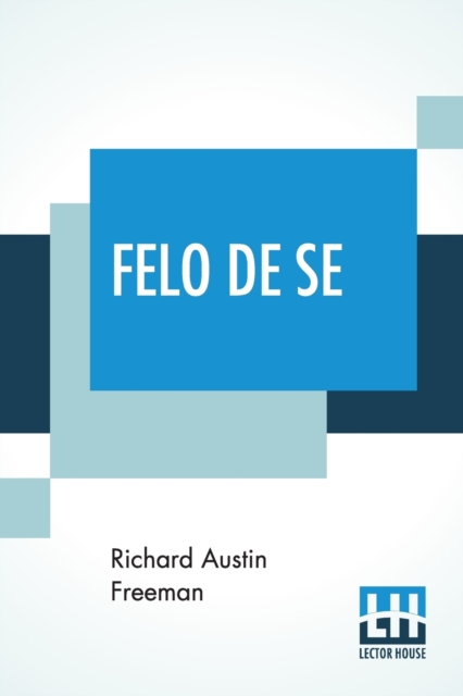 Felo De Se, Paperback / softback Book