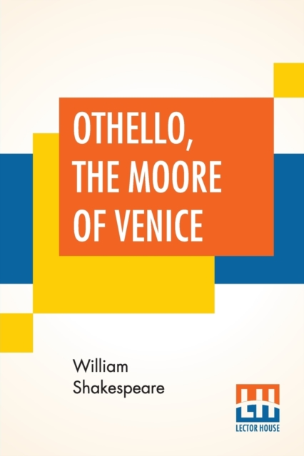 Othello, The Moore Of Venice, Paperback / softback Book