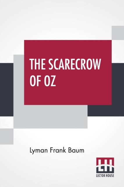 The Scarecrow Of Oz, Paperback / softback Book