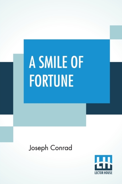 A Smile Of Fortune, Paperback / softback Book
