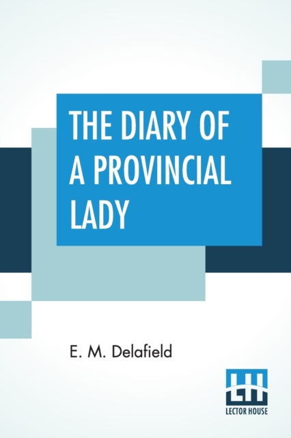 The Diary Of A Provincial Lady, Paperback / softback Book