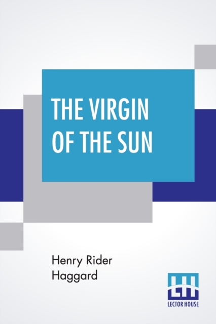 The Virgin Of The Sun, Paperback / softback Book