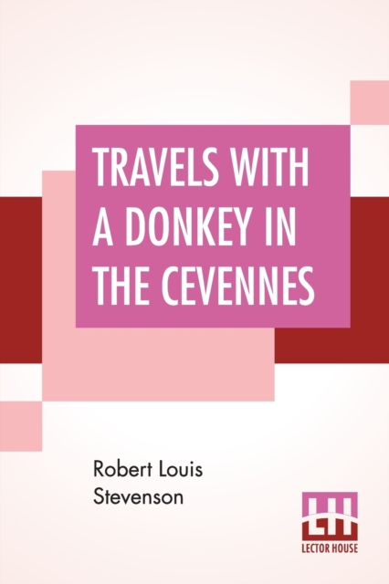 Travels With A Donkey In The Cevennes, Paperback / softback Book