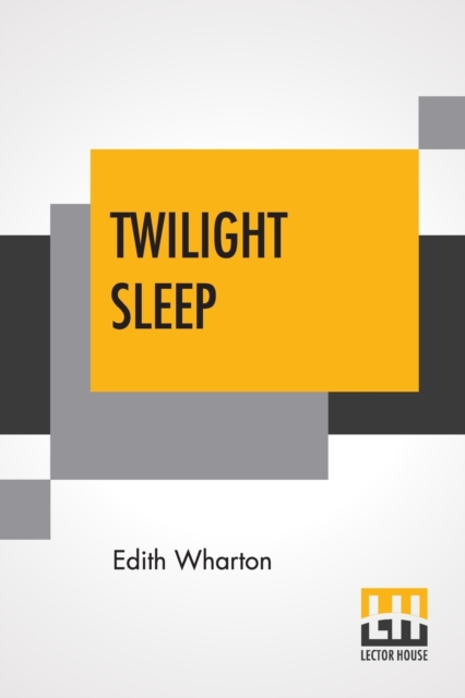 Twilight Sleep, Paperback / softback Book