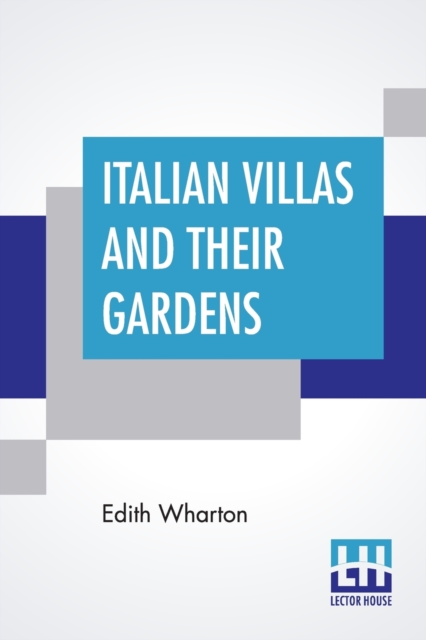 Italian Villas And Their Gardens, Paperback / softback Book