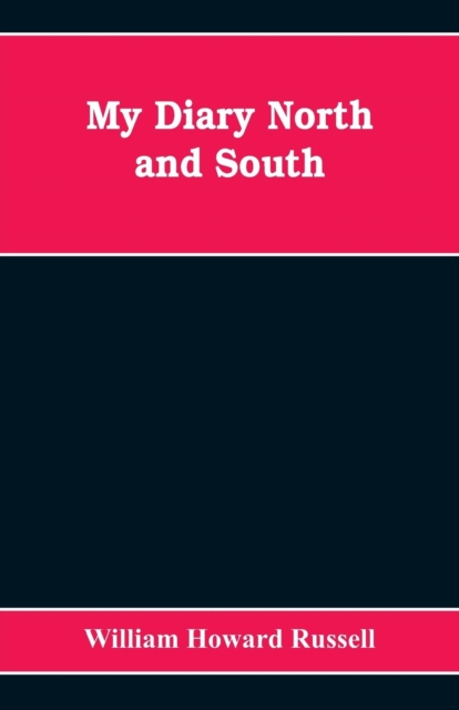 My diary North and South, Paperback / softback Book