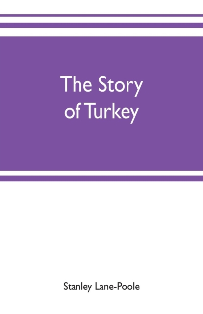 The story of Turkey, Paperback / softback Book