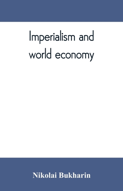 Imperialism and world economy, Paperback / softback Book