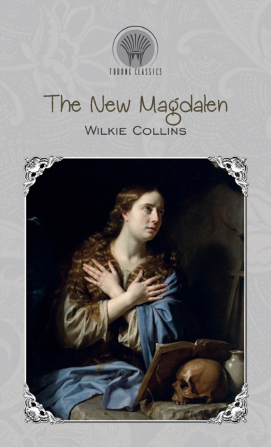 The New Magdalen, Hardback Book