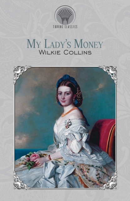 My Lady's Money, Paperback / softback Book