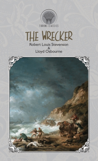 The Wrecker, Hardback Book