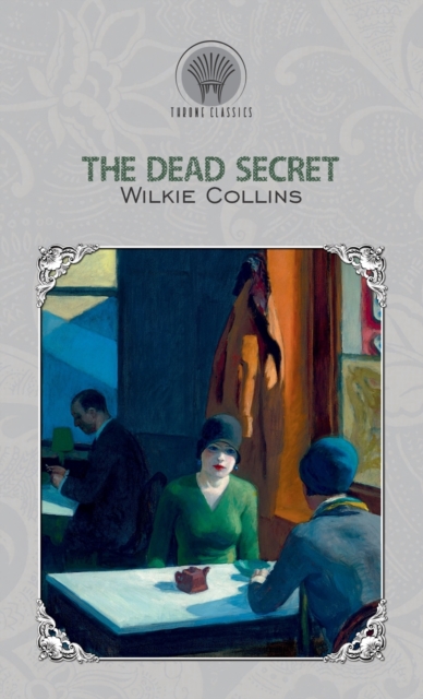 The Dead Secret, Hardback Book