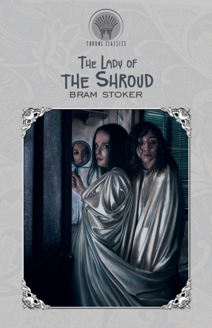 The Lady of the Shroud, Paperback / softback Book