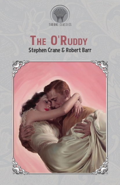 The O'Ruddy, Paperback / softback Book