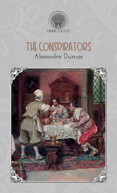 The Conspirators, Hardback Book