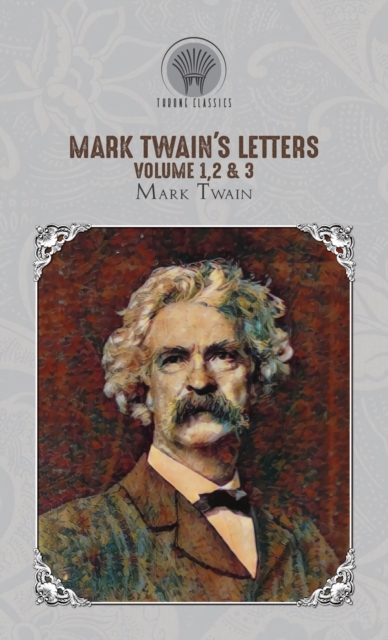 Mark Twain's Letters Volume 1,2 & 3, Hardback Book