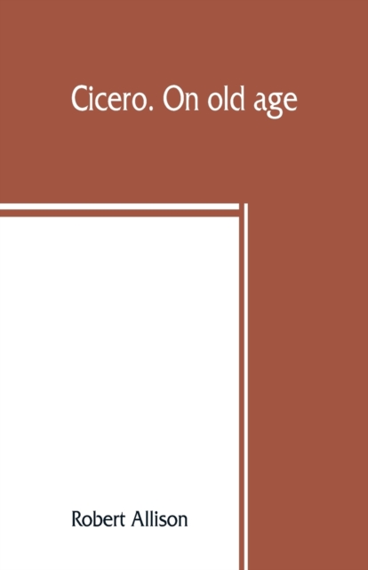 Cicero. On old age, Paperback / softback Book