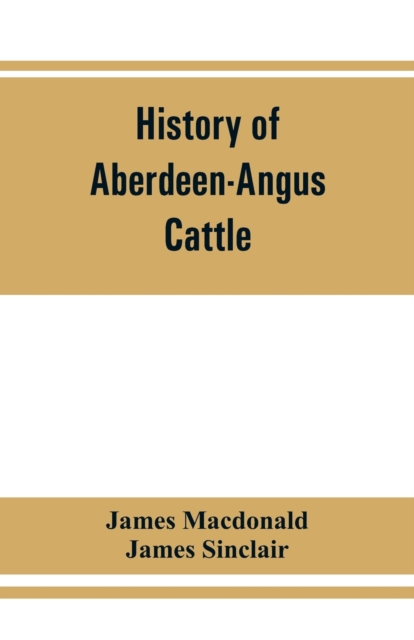 History of Aberdeen-Angus cattle, Paperback / softback Book
