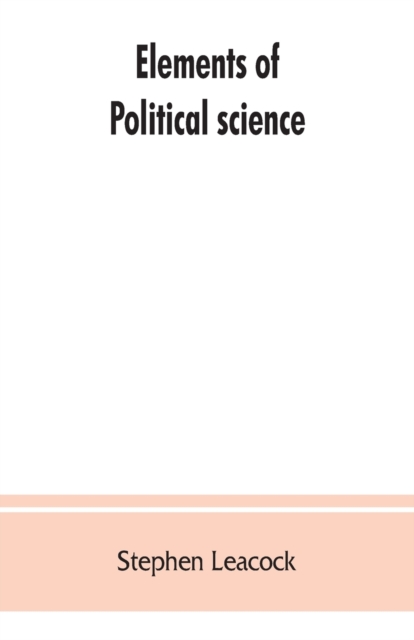 Elements of political science, Paperback / softback Book