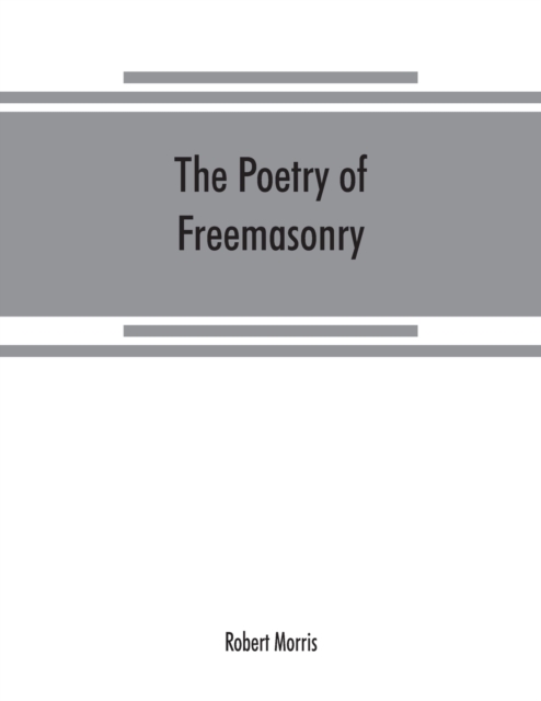 The poetry of freemasonry, Paperback / softback Book